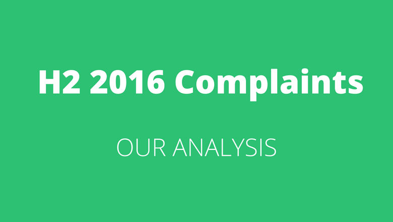 H2 2016 Complaints: Our Insight & Analysis 
